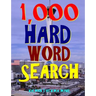 1,000 Hard Word Search: Puzzles to Improve Your IQ