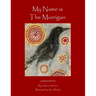 My Name is the Morrigan