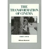 The Transformation of Cinema, 1907-1915: Volume 2