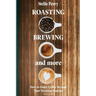 Roasting, Brewing and More: How to Enjoy Coffee Beyond your Morning Routine