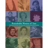 Remarkable Women of Taos: A Year Long Community-wide Celebration Honoring Outstanding Taosenas