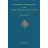 Hermeneutic Interpretation of the Origin of the Social State of Man