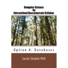 Computer Science for International Baccalaureate Syllabus: Option A: Databases