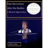 Paul McCartney After the Beatles: A Musical Appreciation