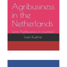 Agribusiness in the Netherlands