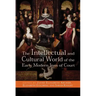 The Intellectual and Cultural World of the Early Modern Inns of Court