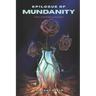 Epilogue of Mundanity: The Copper Chaser
