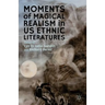 Moments of Magical Realism in US Ethnic Literatures