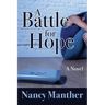 A Battle for Hope