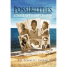 Possibilities: A Search for Personal Liberation
