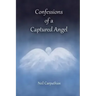 Confessions of a Captured Angel