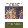 The Psychology of Beauty