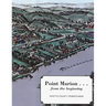 Point Marion...From the Beginning