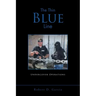 The Thin Blue Line: Undercover Operations