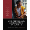 Childhood and Adolescence in Society: Selections From CQ Researcher