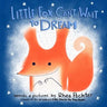 Little Fox Can't Wait to Dream: A Rhyming Bedtime Story