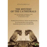 The Mystery of the Cathedrals