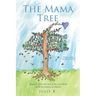 The Mama Tree