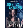 Agent vs. Assassin