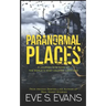 Paranormal Places