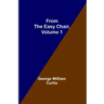 From the Easy Chair, Volume 1