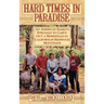 Hard Times in Paradise