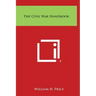 The Civil War Handbook