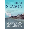 The Richest Season