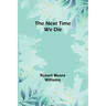 The Next Time We Die