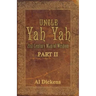 Uncle Yah Yah II: 21st Century Man of Wisdom