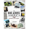 Bike Across America 1965: Finding My Father
