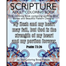 Scripture Adult Coloring Book: Bible Coloring Book containing uplifting Bible Verses and Beautiful Pattern Designs