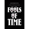 Fools of Time: Studies in Shakespearean Tragedy