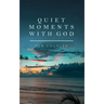 Quiet Moments with God for Couples