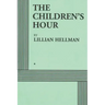 The Children's Hour (Acting Edition)