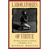 Laboratories of Virtue: Punishment, Revolution, and Authority in Philadelphia, 1760-1835