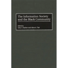 The Information Society and the Black Community