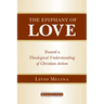 The Epiphany of Love: Toward a Theological Understanding of Christian Action