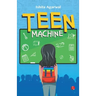 Teen Machine