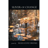 Sliver of Change