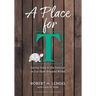 A Place for T: Giving Voice to the Tortoise in Our Hare-Brained World