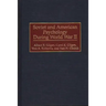 Soviet and American Psychology During World War II