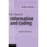 The Theory of Information and Coding