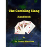 The Gambling Slang Handbook