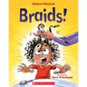 Braids!