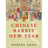 Chinese Rabbit New Year