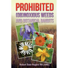 Prohibited (OB)Noxious Weeds: Botanical Bandits