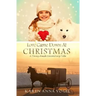 Love Came Down At Christmas: A Fancy Amish Smicksburg Tale