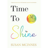 Time To Shine