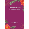 The McBrides; A Romance of Arran